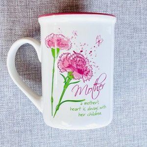 Coffee Mug Saying A Mother's Heart is Always With Her Children 12 oz Pink Flower